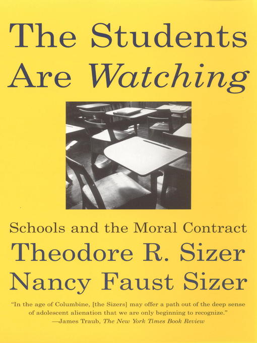 Title details for The Students are Watching by Theodore Sizer - Available